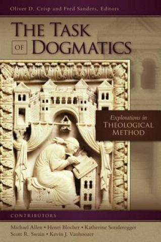 Knjiga Task of Dogmatics Oliver D. Crisp