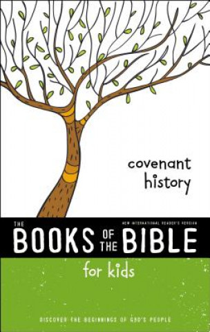 Kniha NIrV, The Books of the Bible for Kids: Covenant History, Paperback Zondervan