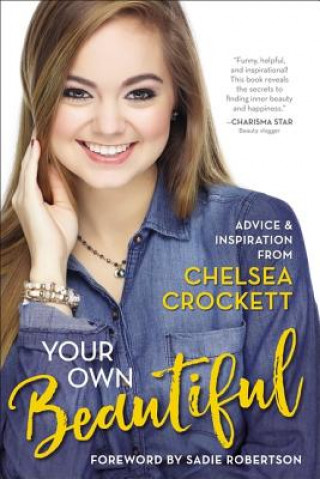 Könyv Your Own Beautiful Chelsea Crockett
