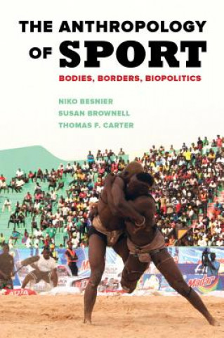 Kniha Anthropology of Sport Susan Brownell