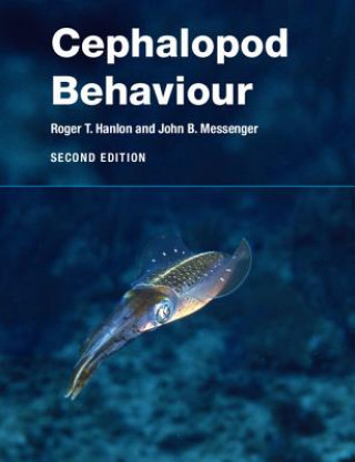 Kniha Cephalopod Behaviour Roger Hanlon