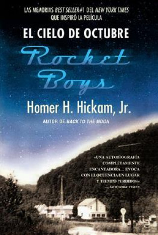 Książka Cielo de octubre (Rocket Boys) Homer Hickam