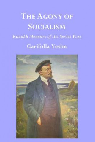 Knjiga Agony of Socialism GARIFOLLA YESIM