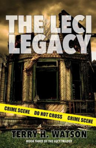 Livre Leci Legacy TERRY H. WATSON