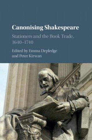Carte Canonising Shakespeare EDITED BY EMMA DEPLE