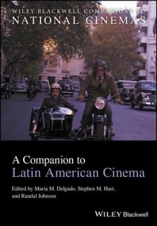 Book Companion to Latin American Cinema Maria M. Delgado