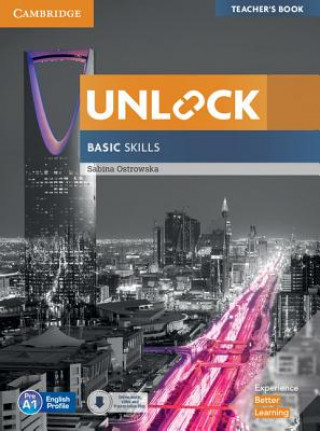 Книга Unlock Basic Skills Teacher's Book with Downloadable Audio and Video and Presentation Plus Sabina Ostrowska