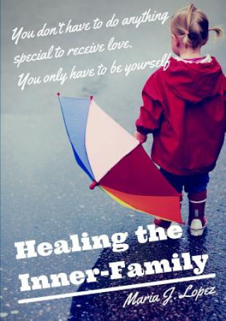 Buch Healing the Inner Family Maria Jesus MarinLopez