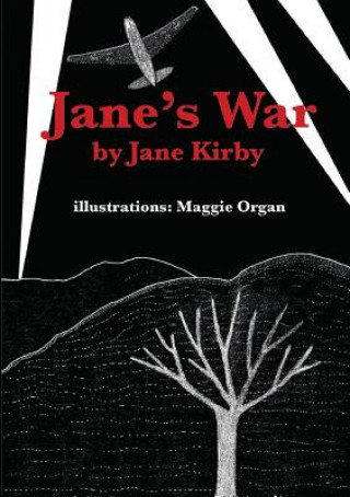 Carte Jane's War Jane Kirby