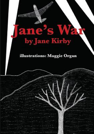 Kniha Jane's War Jane Kirby