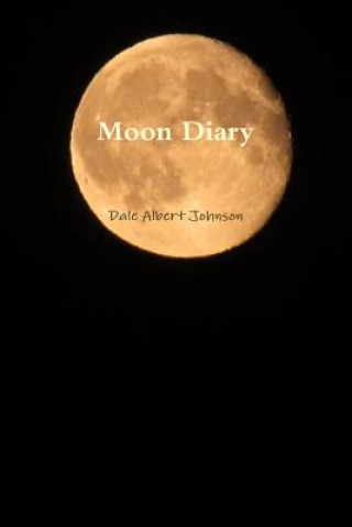 Buch Moon Diary Dale Albert Johnson