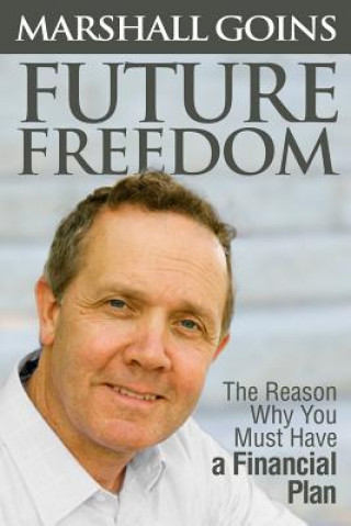 Boek Future Freedom Marshall Goins