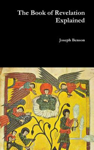 Kniha Book of Revelation Explained Joseph Benson