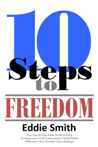 Kniha 10 Steps to Freedom EDDIE SMITH