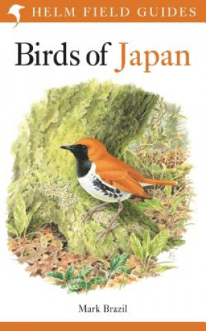 Kniha Birds of Japan BRAZIL MARK