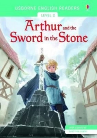 Książka Arthur and the Sword in the Stone Mairi Mackinnon