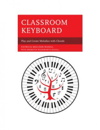 Książka Classroom Keyboard Patricia Melcher Bissell