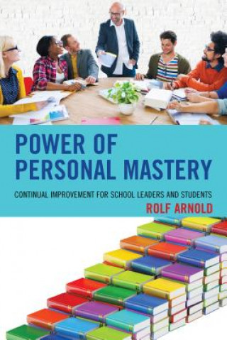 Carte Power of Personal Mastery Rolf Arnold