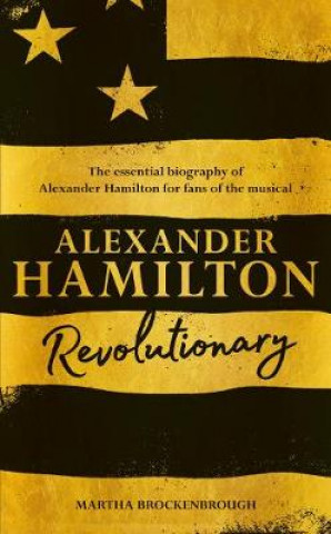 Könyv Alexander Hamilton BROCKENBROUGH  MARTH