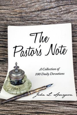 Carte Pastor's Note JOHN L. SPURGEON