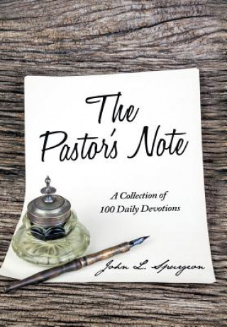 Książka Pastor's Note JOHN L. SPURGEON