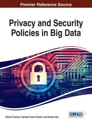 Kniha Privacy and Security Policies in Big Data SHARVARI TAMANE