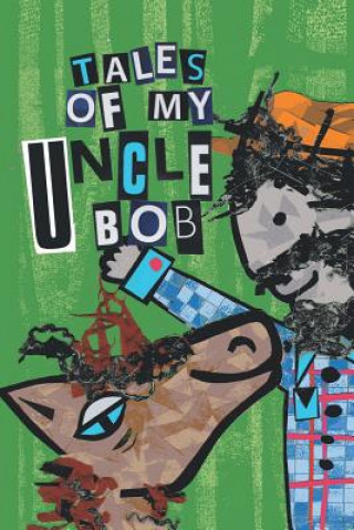 Buch Tales of My Uncle Bob Chris Robinson