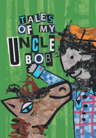 Buch Tales of My Uncle Bob Chris Robinson