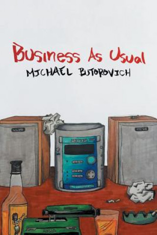 Książka Business As Usual MICHAEL BUTOROVICH