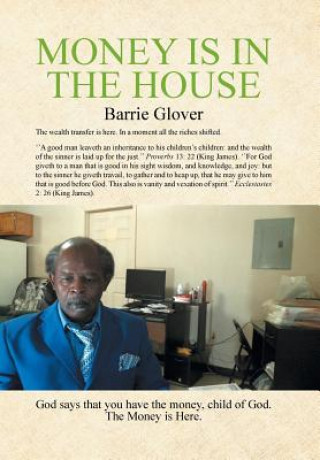 Könyv Money is in the House Barrie Glover
