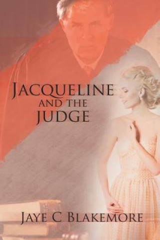 Buch Jacqueline and the Judge JAYE C BLAKEMORE