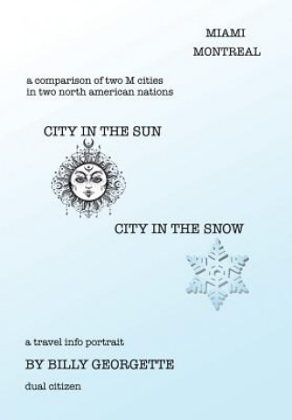 Kniha City in the Sun, City in the Snow BILLY GEORGETTE