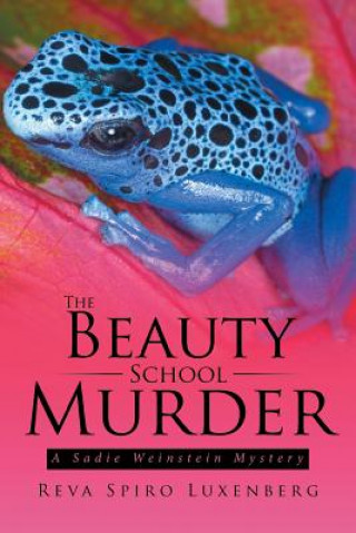 Kniha Beauty School Murder REVA SPIR LUXENBERG