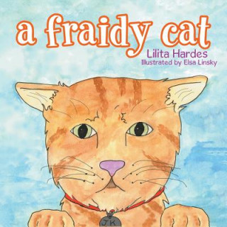 Boek Fraidy Cat LILITA HARDES