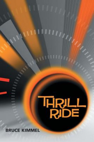 Carte Thrill Ride BRUCE KIMMEL