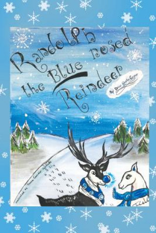 Kniha Randolph the Blue-Nosed Reindeer DREW CHARL CARRIKER