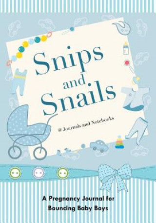Könyv Snips and Snails @JOURNALS NOTEBOOKS