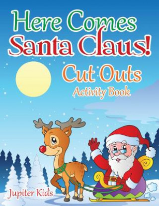 Carte Here Comes Santa Claus! Cut Outs Activity Book JUPITER KIDS
