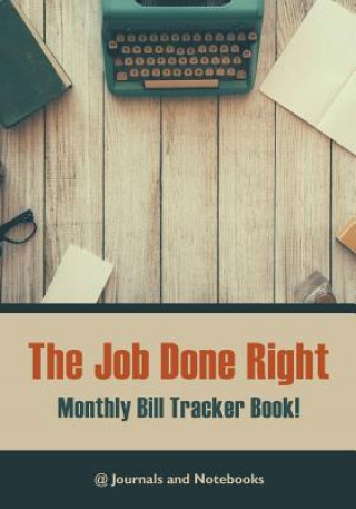 Könyv job done right, monthly bill tracker book! @JOURNALS NOTEBOOKS