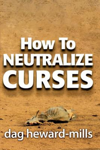 Carte How to Neutralize Curses DAG HEWARD-MILLS