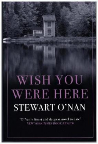 Carte Wish You Were Here Stewart O'Nan