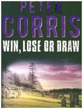 Kniha Win, Lose or Draw Peter Corris