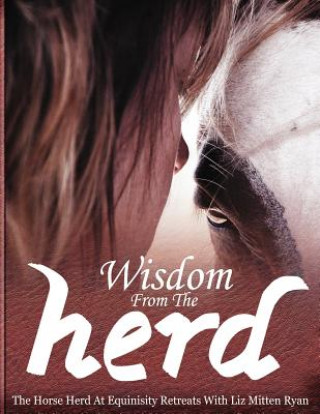 Kniha Wisdom From the Herd LIZ MITTEN RYAN
