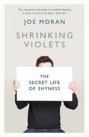Kniha Shrinking Violets Joe Moran