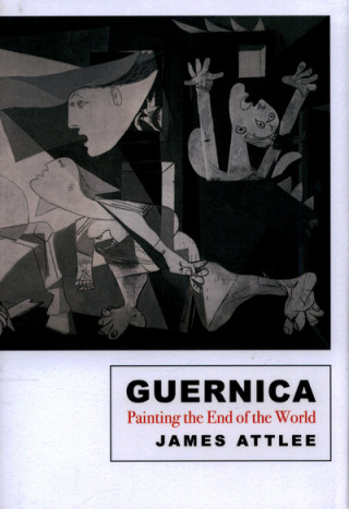 Kniha Guernica James Attlee