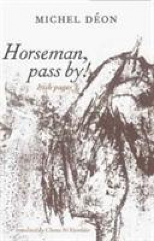 Carte Horseman, Pass By! Michel Deon