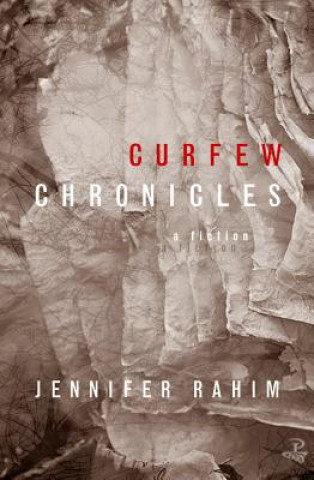 Book Curfew Chronicles JENNIFER RAHIN