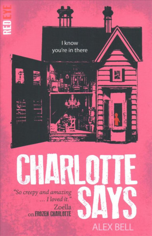 Kniha Charlotte Says Alex Bell