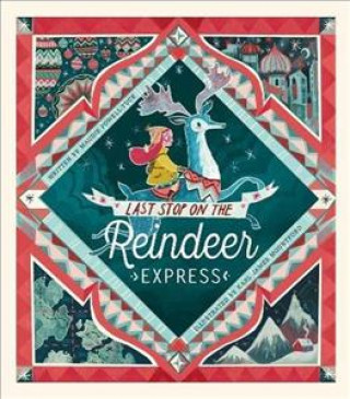 Книга Last Stop on the Reindeer Express Maudie Powell-Tuck