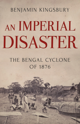 Książka Imperial Disaster Benjamin Kingsbury